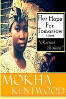 Her Hope For Tomorrow 1515022897 Book Cover