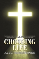 Choosing Life 139844667X Book Cover