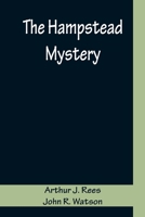 The Hampstead Mystery 150308860X Book Cover