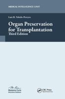 Organ Preservation for Transplantation 1138115452 Book Cover