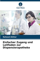 Einfacher Zugang und Leitfaden zur Dispensierapotheke 6207147553 Book Cover