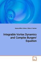 Integrable Vortex Dynamics and Complex Burgers' Equation 3639153200 Book Cover