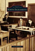North Sacramento (Images of America) 0738580031 Book Cover