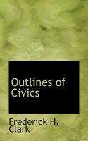 Outlines of Civics 1117208826 Book Cover