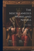 The Miscellaneous Works and Novels 102200266X Book Cover
