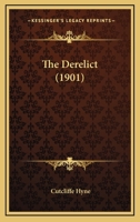 The Derelict 0469252413 Book Cover