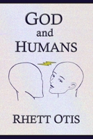 God and Humans 1087874661 Book Cover