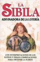 Sibila, La. Adivinadora de La Loteria 9706669485 Book Cover