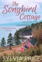 The Songbird Cottage B08H57T7YL Book Cover