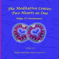 Happy 11th Anniversary! Two Hearts as One Volume One: Anniversary Gifts for Her, for Him, for Couple, Anniversary Rings, in Women's Fashion, in Novelty & More, Brief Meditations, Special Anniversary G 1973781379 Book Cover