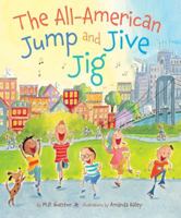 The All-American Jump and Jive Jig 1402751435 Book Cover