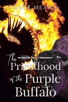 The Priesthood of the Purple Buffalo B0CPHD6GJ8 Book Cover