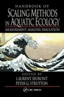 Handbook of Scaling Methods in Aquatic Ecology: Measurement, Analysis, Simulation 0849313449 Book Cover