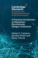 A Practical Introduction to Regression Discontinuity: Extensions 1009441906 Book Cover