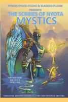 Pyroglyphics Studio and BlackSci-Fi.com presents: Scribes of Nyota: MYSTICS 179026975X Book Cover