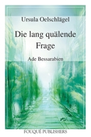 Die Lang Quaelende Frage (German Edition) 0578090376 Book Cover