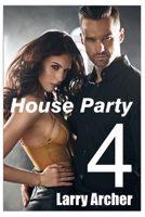 House Party 4 B09R3DH849 Book Cover