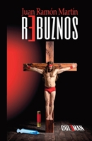 Rebuznos (Spanish Edition) B0FQJQ8B6B Book Cover