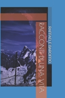 RACCONTI DI UNA VITA B089M441S9 Book Cover