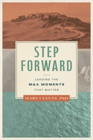 Step Forward: Leading the M&A Moments That Matter B0H7JQR8VR Book Cover