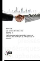Le Choix Du Coach Tome 1 3838174127 Book Cover