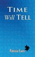 Time Will Tell 1786239132 Book Cover