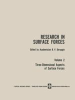Research in Surface Forces: Volume 2 Three-Dimensional Aspects of Surface Forces / Issledovaniya V Oblasti Poverkhnostnykh Sil 1489957928 Book Cover