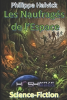 Les Naufragés de l'Espace (French Edition) B0GZGP7RNJ Book Cover