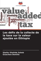 Les défis de la collecte de la taxe sur la valeur ajoutée en Éthiopie 6205355159 Book Cover