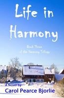 Life in Harmony 1630662097 Book Cover