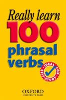 Really Learn 100 Phrasal Verbs 0194315835 Book Cover