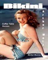 Bikini: Coffee Table Version 1544179995 Book Cover