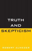 Truth and Skepticism 144220513X Book Cover