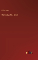 The Poetry of the Orient 3368833820 Book Cover