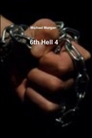 6th Hell 4 132988082X Book Cover
