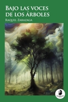 Bajo las voces de los árboles (Colección Panhispánica de Poesía) (Spanish Edition) 994245361X Book Cover
