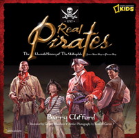 Real Pirates: The Untold Story of the Whydah from Slave Ship to Pirate Ship 1426302797 Book Cover