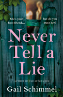 Never Tell a Lie 1542028140 Book Cover
