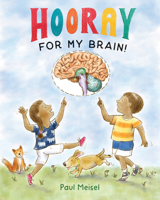 Hooray for My Brain! 0823457907 Book Cover