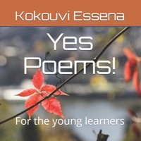 Yes Poems!: For the young learners B08WZH8MST Book Cover