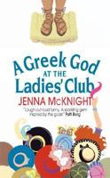 A Greek God at the Ladies' Club (Avon Romance) 0060549270 Book Cover