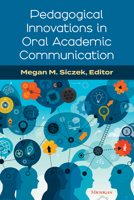 Pedagogical Innovations in Oral Academic Communication 0472038958 Book Cover