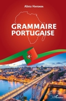 Grammaire portugaise (Harmattan Sénégal) (French Edition) 2343168881 Book Cover