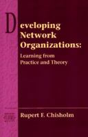 Developing Network Organizations: Learning from Practice and Theory (Addison-Wesley Series on Organization Development) 020187444X Book Cover