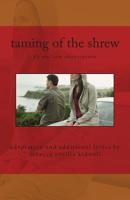 taming of the shrew: 2014 kidwell adaptation 1494955377 Book Cover