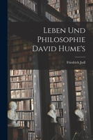 Leben und Philosophie David Hume's 1018961909 Book Cover