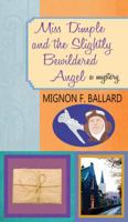 Miss Dimple and the Slightly Bewildered Angel 125008363X Book Cover