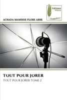 Tout Pour Jorer (French Edition) 6208853001 Book Cover