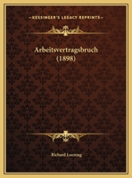 Arbeitsvertragsbruch 1272258718 Book Cover