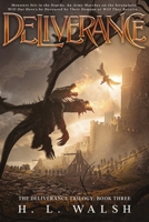 Deliverance: The Deliverance Trilogy: Book Three 1734092246 Book Cover